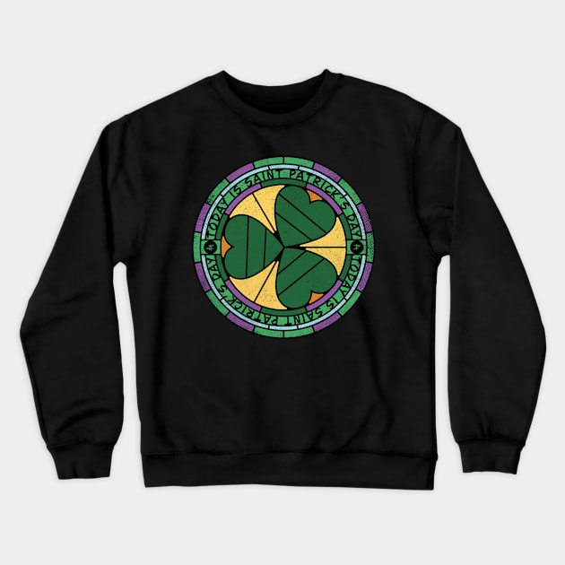 Today is Saint Patrick’s Day Crewneck Sweatshirt by lvrdesign